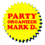Mark Dischler, the Organizer and Founder of Party Scammers